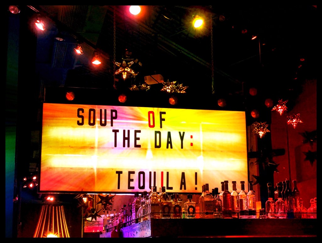 Soup Of The Day:&nbsp;Tequila!
